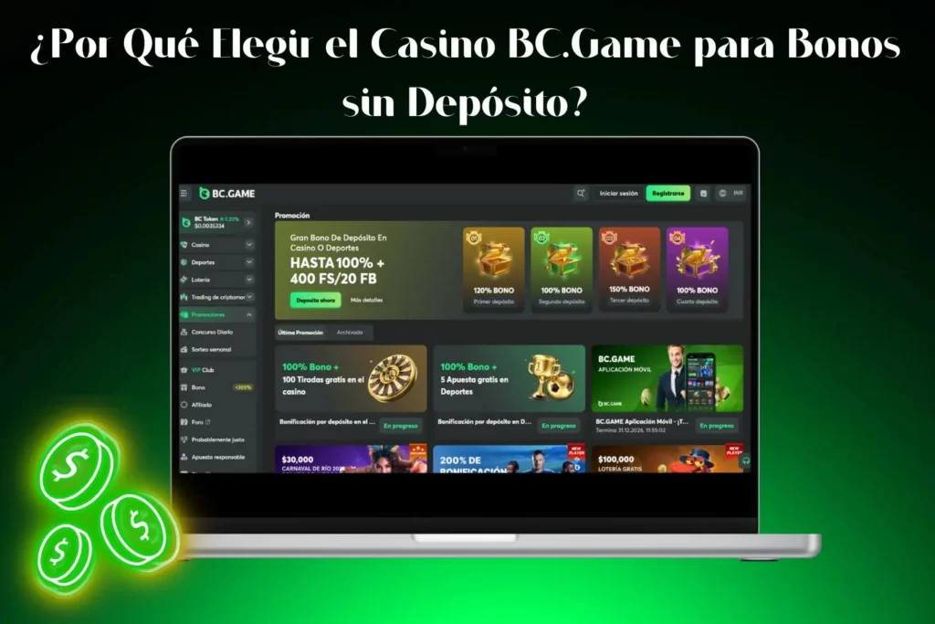 ¿Por Qué Elegir el Casino BC.Game para Bonos sin Depósito?